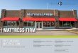 Mattress firm - Capital Pacific · mattress retail stores located in California, Oregon, Washington, Idaho, Nevada and ... • Immediate scale with a sustained and profitable multi-brand
