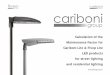 Calculation of the Maintenance Factor for Cariboni Lite ... · for street lighting and residential lighting . ... THE CALCULATION OF THE MAINTENANCE FACTOR ... in the norm IESNA RP-8-00