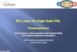 RF Linac for High-Gain FEL - USPASuspas.fnal.gov/materials/14UNM/B_Photoinjectors.pdf · RF Linac for High-Gain FEL Photoinjectors ... • BOOSTER to accelerate the electrons exiting