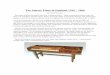 The Square Piano in England 1766 1866Square... · The Square Piano in England 1766 ... Note that these earliest pianos are always on simple trestle stands. ... Two important innovations