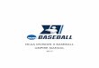 NCAA DIVISION II BASEBALL UMPIRE MANUAL · NCAA DIVISION II BASEBALL UMPIRE MANUAL ... Tom Hiler tomashiler@yahoo.com 208-598-5558 ... chief will be notified of …