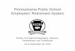 Pennsylvania Public School Employees’ … Public School Employees’ Retirement System ... – Morgan Stanley Int’l. ... – Morgan Stanley Dean Witter