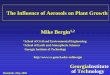 The Influence of Aerosols on Plant Growth Mike Bergin1,2 · The Influence of Aerosols on Plant Growth Mike Bergin1,2 ... The Estimated Influence of Aerosols on Crop Production 
