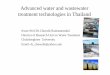 Advanced water and wastewater treatment technologies … · Advanced water and wastewater treatment technologies in Thailand Assoc.Prof.Dr.Chavalit Ratanatamskul Director of Research
