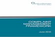 COMPLAINT MANAGEMENT FRAMEWORK - Ombo · PART 1 Introduction to the Complaint Management Framework ... Complaint management system ... simple to use and in Plain English