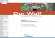 Der Wolf macht Schule - Unterrichtsmaterialien Klassen … · Unterrichtsmaterialien Klassen 7 – 10 Fachrichtung Englisch ... dogs7. Wolves and the law ... Native Americans and