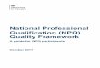 National Professional Qualification (NPQ) Quality Framework · This document sets out the key features of the NPQ quality framework for ... resourcing and contingency planning 