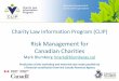 Risk Management for Canadian Charities - Capacity … · Risk Management for Canadian Charities Mark Blumberg (mark@blumbergs.ca) Production of this workshop and materials was made