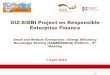 GIZ-SIDBI Project on Responsible Enterprise Financesameeeksha.org/...SIDBI_Project_on_Responsible_Enterprise_Finance.pdfGIZ-SIDBI Project on Responsible Enterprise Finance ... leveraged
