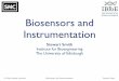 Biosensors and Instrumentation - Fireworks PHP … · U-Tokyo Special Lectures Biosensors and Instrumentation Stewart Smith Biosensors and Instrumentation Stewart Smith Institute