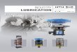 INDUSTRY LUBRICATION - NTN SNR · and lubrication, therefore ntn Experts & -snr tools offers solutions designed for your application and priorities, ... to manage this fundamental