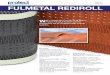 Protect Fulmetal Rediroll€¦ · Innovative, all aluminium construction Rediroll, manufactured entirely from aluminium, stands above all other competitive systems. Exploiting the