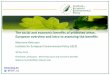 The social and economic benefits of protected areas ... · The social and economic benefits of protected areas: European overview and intro to ... biodiversity maintenance and protection
