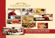 CULINARY ARTS PASTRY ARTS - Auguste Escoffier ARTS PASTRY ARTS Auguste Escoffier School of Culinary Arts STUDENT CATALOG 2015-2016 ... ASSOCIATE OF APPLIED SCIENCE DEGREE IN CULINARY