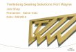 Trelleborg Sealing Solutions Fort Wayne - ipfw. Sealing Solutions Fort Wayne ... TRELLEBORG SEALING SOLUTIONS 5S Daily Checklist 5S Committee approved new simplified 5S audit sheet
