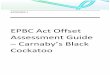 EPBC Act Offset Assessment Guide - EPA Western …. Individual plants/animals Protected matter attributes Number of features e.g. Nest hollows, habitat trees User input required Drop-down