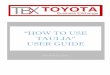 How to Use Taulia User Guide€œHOW TO USE TAULIA” USER GUIDE!! Accounts Payable Department TMS Accounting Division SOP # Revision # Implementation Date 5/2/16 Page # 1 of 30 Last