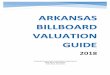 ARKANSAS BILLBOARD VALUATION GUIDE ·  · 2017-11-27Page . Overview. The Arkansas Assessment Coordination Department, hereinafter referred to as ACD, has adopted using the base costs