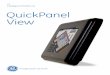 GE Intelligent Platforms QuickPanel View - gnrct.ro de operare/QuickPanel.pdf · GE’s Proficy View – Machine Edition is an automation software breakthrough for HMI programming