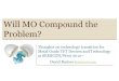 Will MO Compound the Problem? - Hendy Consulting MO compound the problem.pdfWill MO Compound the Problem? Thoughts on technology transition for Metal Oxide TFT Devices and Technology