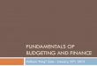 Fundamentals of Budgeting and Finance - TCMA ·  · 2015-03-31BUDGET BASICS What is a budget ... Capital Purchases ... Fundamentals of Budgeting and Finance