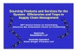 Sourcing Products and Services for the System: … Sourcing Products and Services for the System: Efficiencies and Traps in Supply Chain Management 32ndAnnual Forum on Franchising