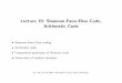 Lecture 10: Shannon-Fano-Elias Code, Arithmetic Codeyxie77/ece587/Lecture10.pdf · Shannon-Fano-Elias coding ... ECE587, Information Theory, Duke University. CDF of a random variable