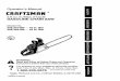 Operator's Manual CRAFTSMAN - managemylife.com · Operator's Manual CRAFTSMAN ... chainsaw ina state or localewhere ... THROI"FLE LOCKOUT The throttle lockoutmust be pressed