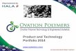 Product and Technology Portfolio 2014 - HALA Contec ??2014-07-02Product and Technology Portfolio 2014 ... Reactive extrusion Technology ... -Chemistry – Alloys and Blends of Thermoplastic