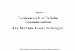 Fundamentals of Cellular Communications And Multiple ...ece414/ece414_chapter5_w12.pdfCommunications And Multiple Access Techniques Chapter 5 . ECE414 Wireless Communications, University