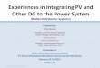 Experiences in Integrating PV and Other DG to the Power …€¢ Minimum Load to Generation Ratio ... curve for PV is meant to capture the fact that PV is not square modulation, and