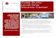 Case Study: Level One Trauma Center - Transfuse … Study: Level One Trauma Center Introduction:Transfusion"of"blood"products"is"associated"with" pulmonary,"renal,"cardiac,"andneurologic"complications"anddeath."We