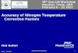 Accuracy of Nitrogen Temperature Correction Factors€¦ · Accuracy of Nitrogen Temperature Correction Factors . ... API Gas Lift Book 6 of the Vocational Training Series, ... Z