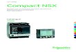 Compact NSX catalogue (MCCBs upto630A) - ADVANtechadvantech.ps/files/server/ed/lv/Compact NSX Presentation.pdf · Far more than a circuit breaker, Compact NSX is a measurement 