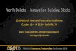 North Dakota Innovation Building Blockspavementvideo.s3.amazonaws.com/2016_NPPC/Track3/… ·  · 2016-10-26Binder Basics — Specifications, History and Future, Mark Blow, PE, Asphalt