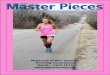 Magazine of Mid-America Running Association … of Mid-America Running Association March - April 2015 Master Pieces March / April 2015 1 • Master Pieces Staff Editor: Renee Kidwell