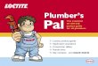 Pal The essential Plumber’s - Loctiteloctite.com.au/aue/content_data/87811_Plumbers_Pal.pdf · The essential on-the-job pocket guide for all plumbers. 561 Stick 55 ... Plumbing