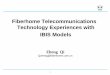 Fiberhome Telecommunications Technology Experiences with ... · 1 Fiberhome Telecommunications Technology Experiences with IBIS Models Zheng Qi Qzheng@fiberhome.com.cn