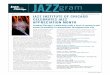 JAZZgram - Jazz Institute of Chicago | Promoting and Nurturing Jazz …jazzinchicago.org/wp-jazzinchicago/wp-content/uploads… ·  · 2017-03-31The Jazzgram represents the views