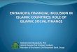 Mohammed Obaidullah, PhD Islamic Research & … · Mohammed Obaidullah, PhD Islamic Research & Training Institute ... Islamic microfinance is still in its infancy, ... Thomson Reuters
