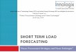 SHORT TERM LOAD FORECASTING - IIT Kanpur Training-2014/IITK - PPTs - 2014/Day... · Demand Forecast Models Levels 19 Strengths High forecast accuracy More parameters and metrics involved