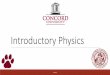 Introductory Physics - Home |  · bouncing ball A rubber ball ... The change in momentum is then the difference between the final and initial ... momentum of the light plastic cart