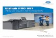bizhub PRO 951 - KONICA MINOLTA United Kingdom bizhub PRO 951 is the ideal black & white system for you to grow in digital print production. This machine combines robust printing capabilities,