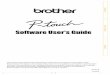 Software User's Guide - Brotherdownload.brother.com/welcome/docp000663/cv_pt9800pcn...Software User's Guide The contents of this guide and the specifications of this product are subject