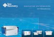 Sea Recovery - The trusted source for fresh watersearecovery.com/marine/brochures/src_mbrochure_08.pdf · Aqua Matic Modbus / NMEA 2000 - No more engine room visits Sea Recovery’s