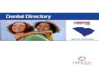 Dental Directory - PPO USA/media/Files/PPOUSA/Dental Directory...General Dentistry Alexander, Sean Tufts University School of Dental Medici, 2001 99 Crestview Dr North Augusta, SC