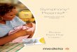 Symphony Preemie - Medela ® Preemie ™ Improving NICU Outcomes with Human Milk sy o y ® Pr eemie + d 1.0 Standar 2.0 Because Every Drop Counts ™ …