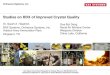 Studies on RDX of Improved Crystal Quality ·  · 2017-05-18Studies on RDX of Improved Crystal Quality 1 Dr. Sarah A. Headrick ... • Im-RDX alone ... Preparation and delivery of