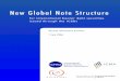 New Global Note Structure - ICMA Brochure.pdfNEW GLOBAL NOTE STRUCTURE 3 Executive summary What is the New Global Note (NGN) structure? June 2006 saw the introduction of a new legal