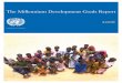 The Millennium Development Goals Report - United Nationsunstats.un.org/unsd/mdg/Resources/Static/Products/Progress2006/MD… · The Millennium Development Goals Report 2006 UNITED